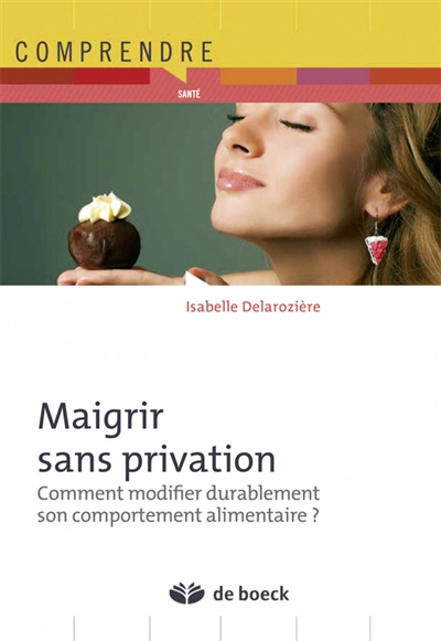 Maigrir sans privation :...