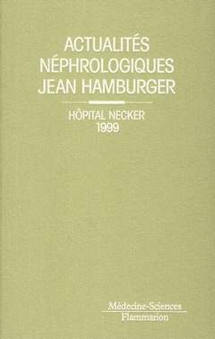 Actualités néphrologiques de l'hôpital Necker : 1999