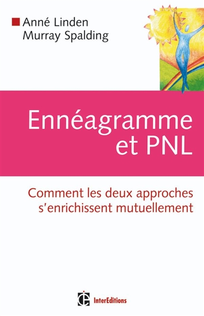Ennéagramme et PNL : comment les deux approches s'enrichissent mutuellement