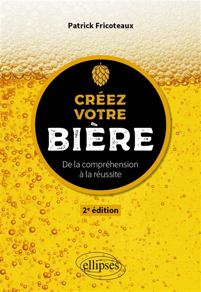 Créez votre bière : de la compréhension à la réussite