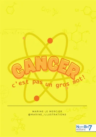 Cancer c'est pas un gros mot