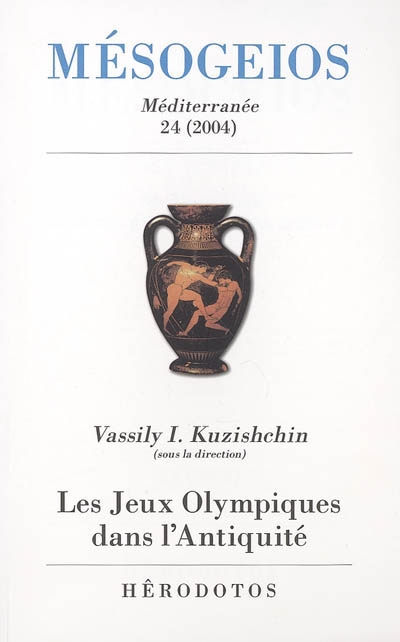 Mésogeios, n° 24. Les jeux Olympiques dans l'Antiquité