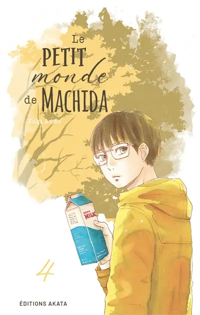 Le petit monde de Machida. Vol. 4