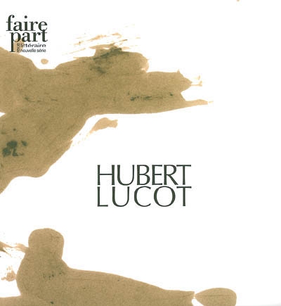 Faire part, n° 18-19. Hubert Lucot