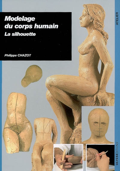 Modelage du corps humain : la silhouette
