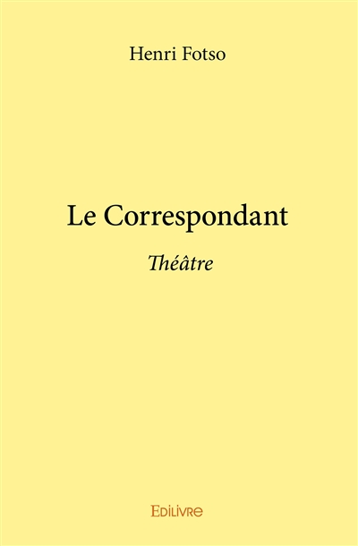 Le correspondant : Théâtre