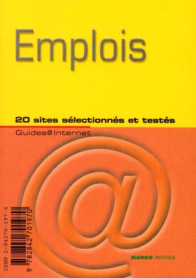 Emplois : 20 sites sélectionnés et testés