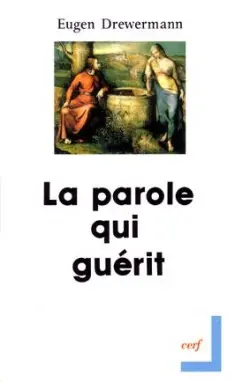 La Parole qui guérit