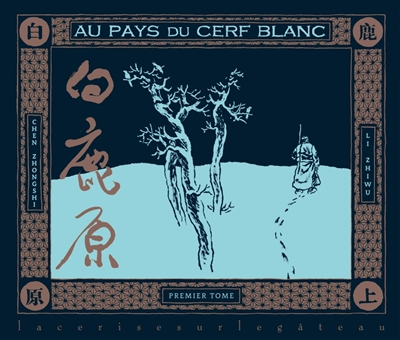 Au pays du Cerf blanc. Vol. 1