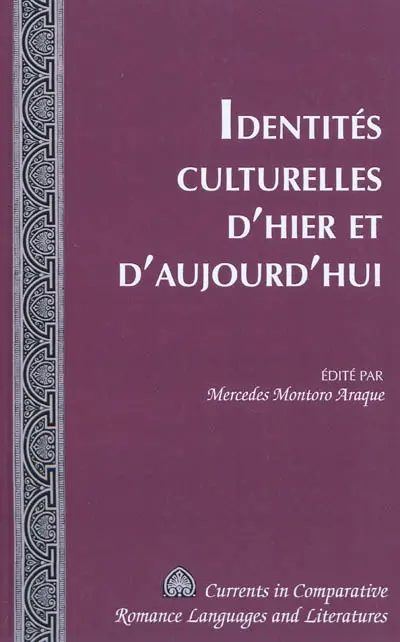Identités culturelles d'hier et d'aujourd'hui