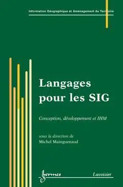 Langages pour les SIG : conception, développement et IHM