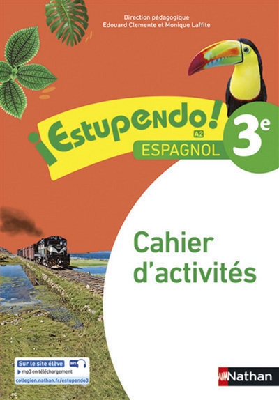 Estupendo ! espagnol 3e, A2 : cahier d'activités : nouveaux programmes