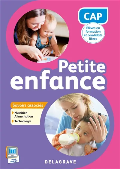 CAP petite enfance : savoirs associés nutrition-alimentation, technologie