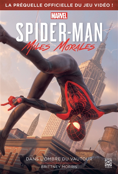 Spider-Man : Miles Morales : dans l'ombre du vautour