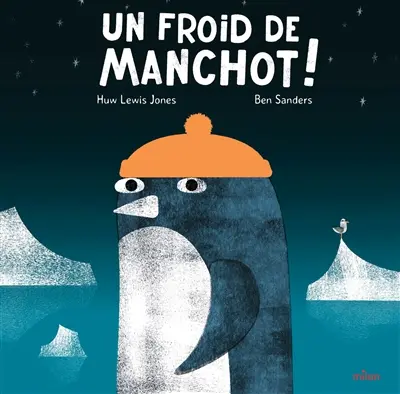 Un froid de manchot !