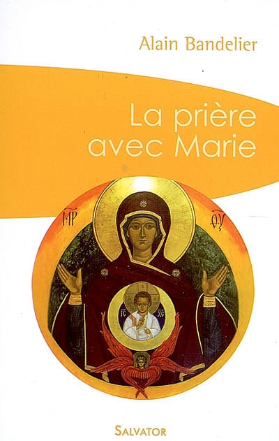 La prière avec Marie
