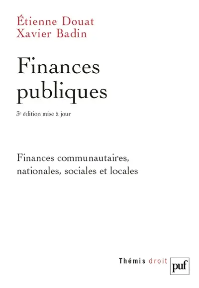 Finances publiques : finances communautaires, nationales, sociales et locales