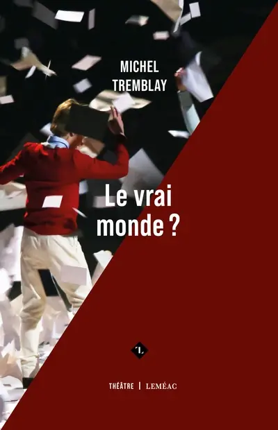 Le vrai monde ?