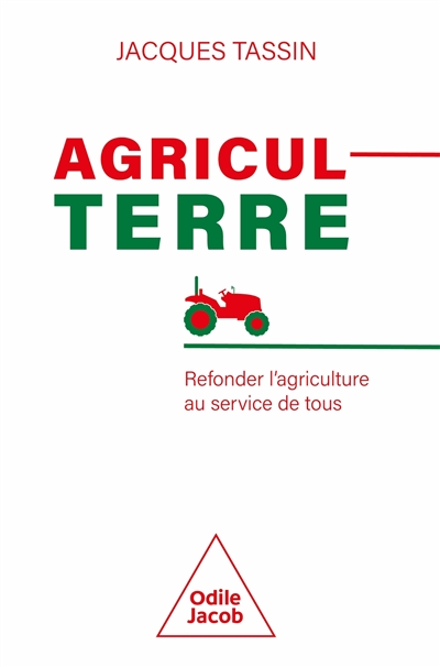 AgriculTerre : refonder l'agriculture au service de tous