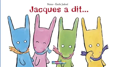 Jacques a dit...