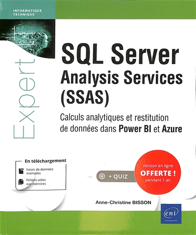 SQL Server analysis services (SSAS) : calculs analytiques et restitution de données dans Power BI et Azure