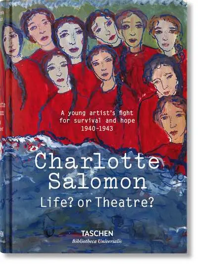 Life? Or theatre? : a young artist's fight for survival and hope : 1940-1943