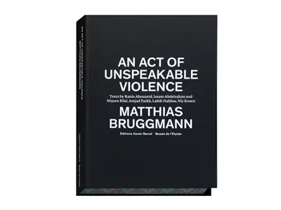 An act of unspeakable violence