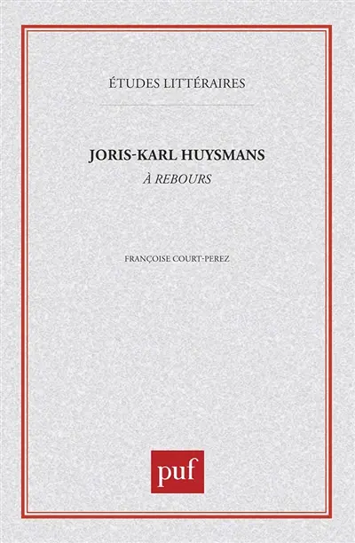 Joris-Karl Huysmans, A rebours