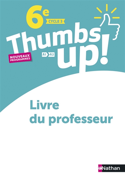 Thumbs up ! 6e, cycle 3,...
