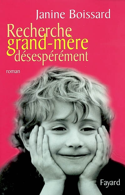 Recherche grand-mère désespérément