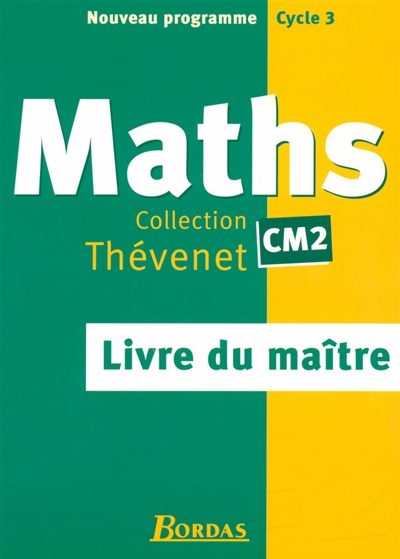 Mathématiques CM2 : livre du maître
