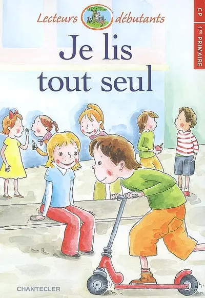 Je lis tout seul, CP-1re primaire