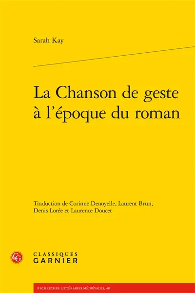 La chanson de geste à l'époque du roman