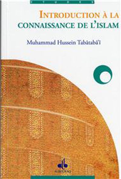 Introduction à la connaissance de l'islam
