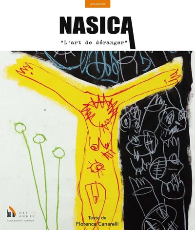 Nasica : l'art de déranger