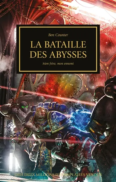 The Horus heresy. Vol. 8. La bataille des abysses : mon frère, mon ennemi