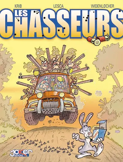 Les chasseurs. Vol. 1