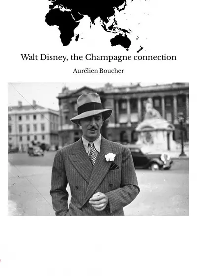 Walt Disney, the Champagne connection