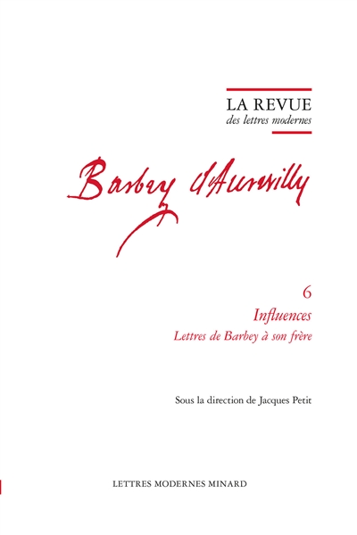Barbey d'Aurevilly. Vol. 6