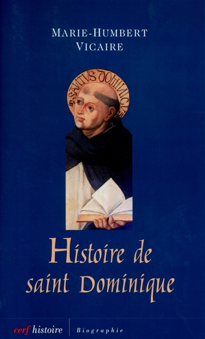 Histoire de saint Dominique