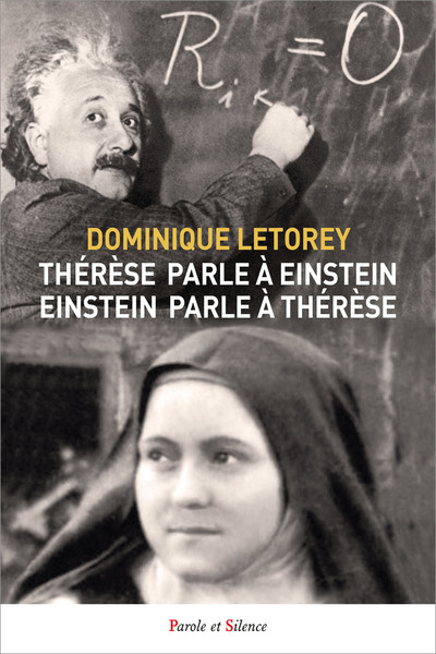 Thérèse parle à Einstein, Einstein parle à Thérèse