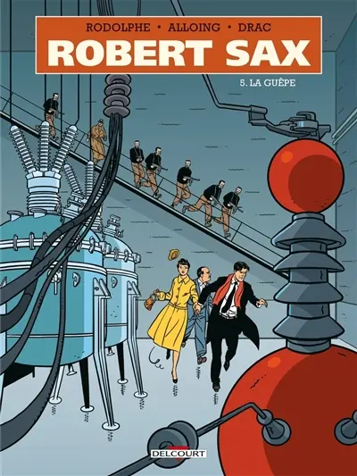 Robert Sax. Vol. 5. La guêpe