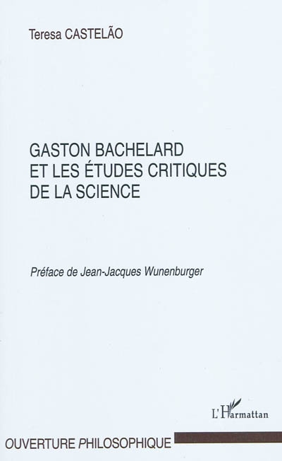 Gaston Bachelard et les études critiques de la science