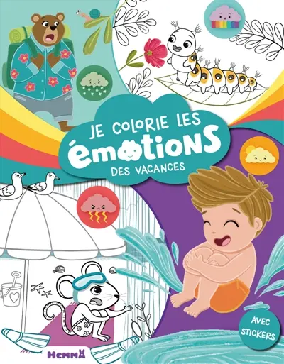 Je colorie les émotions des vacances : Avec stickers