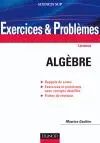 Algèbre : exercices et problèmes : licence