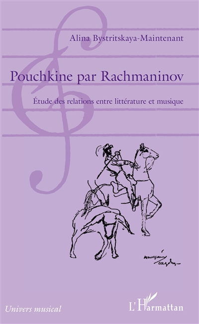 Pouchkine par Rachmaninov : étude des relations entre littérature et musique