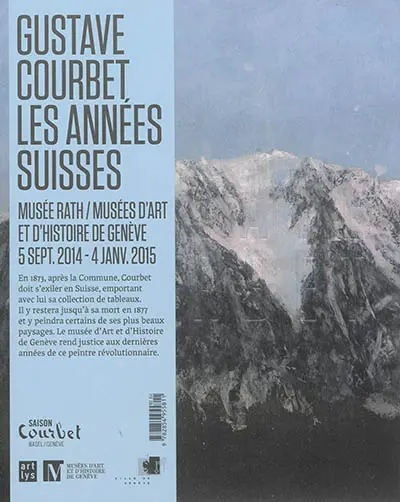 Gustave Courbet, les années suisses