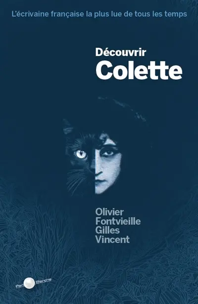 Découvrir Colette : l'écrivaine française la plus lue de tous les temps