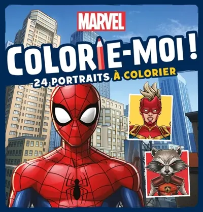 Marvel : colorie-moi ! : 24 portraits à colorier