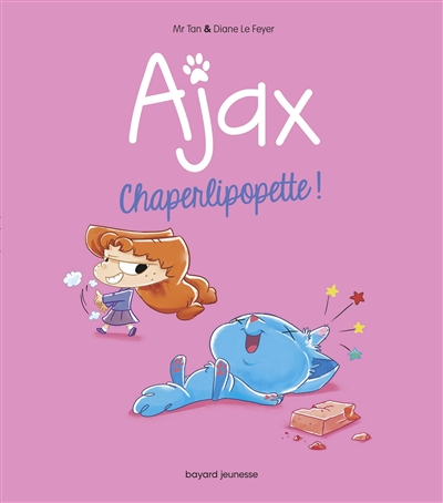 Ajax. Vol. 3. Chaperlipopette !